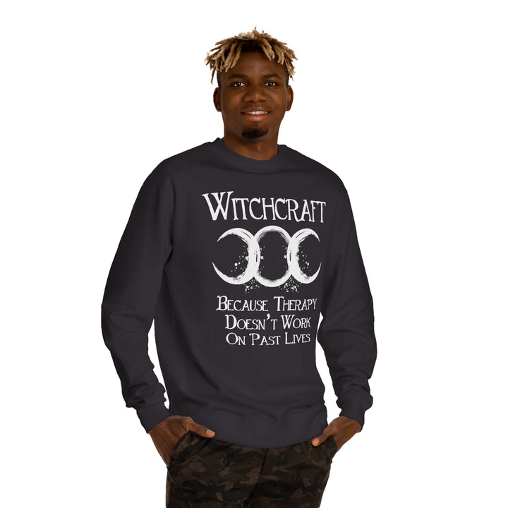 Witchcraft Sweatshirt – Unisex Crew Neck with Therapy Quote - Beguiling Phenix Boutique