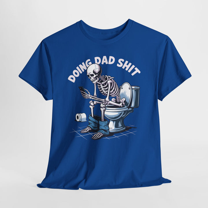Doing Dad Shit Shirt - Beguiling Phenix Boutique