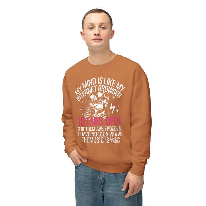 Funny Mind Is Like Internet Browser Sweatshirt - Unisex Lightweight Crewneck - Beguiling Phenix Boutique