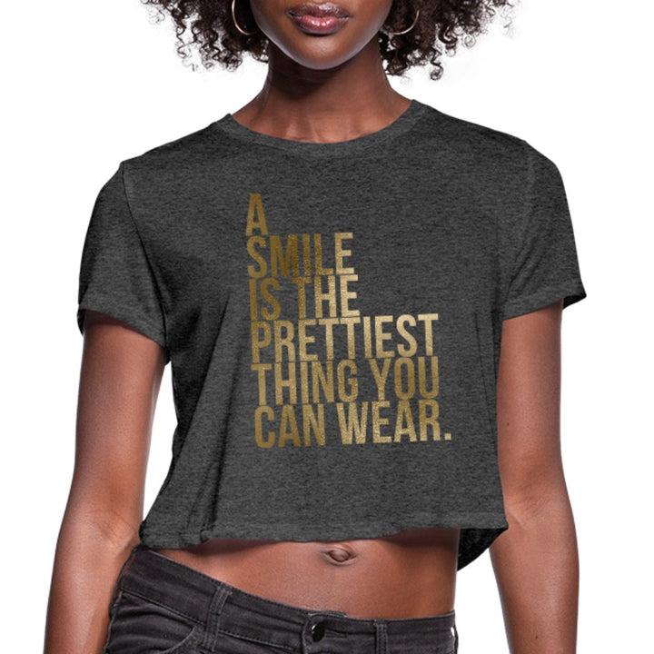A Smile Is The Prettiest Thing You Can Wear Crop Top - Beguiling Phenix Boutique