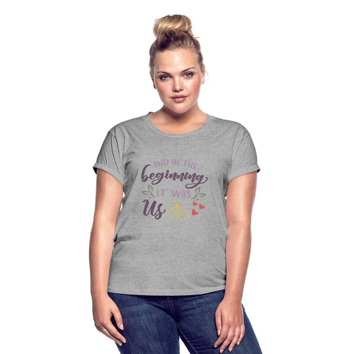 And In The Beginning It Was Us Women's Relaxed Fit Shirt - Beguiling Phenix Boutique