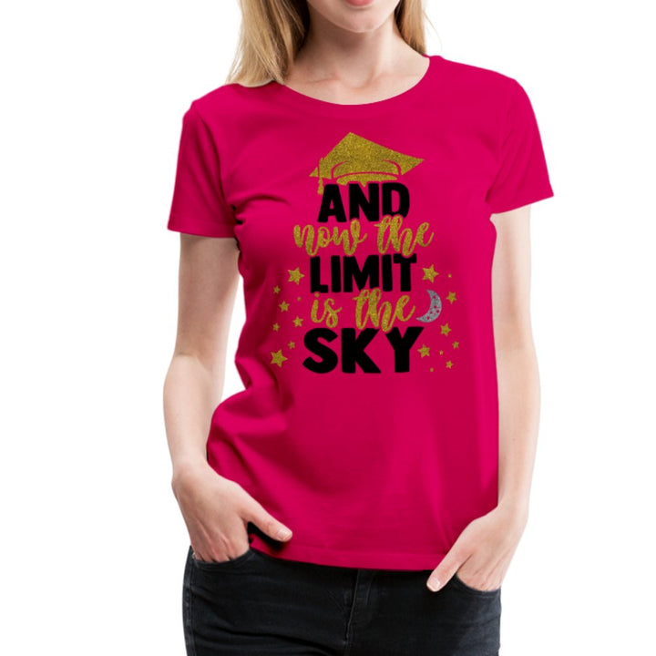 And Now The Limit Is The Sky Graduation Shirt - Beguiling Phenix Boutique