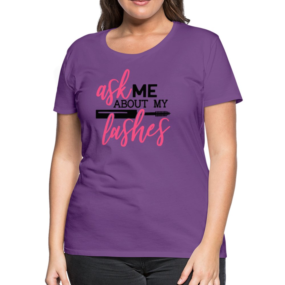 Ask Me About My Lashes Women’s Shirt - Beguiling Phenix Boutique