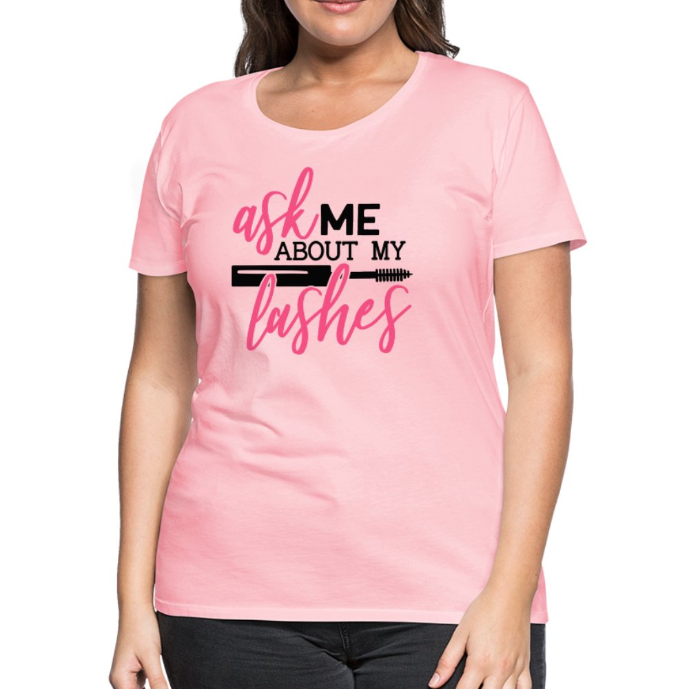 Ask Me About My Lashes Women’s Shirt - Beguiling Phenix Boutique