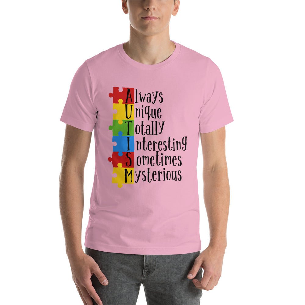 Autism, Always Unique Unisex Shirt - Beguiling Phenix Boutique