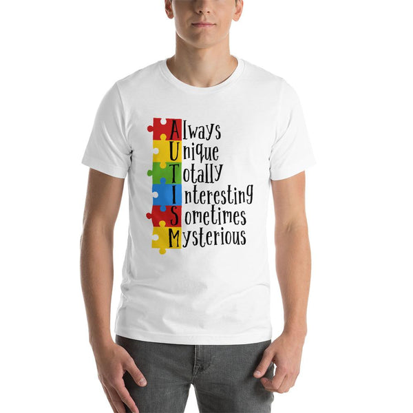 Autism, Always Unique Unisex Shirt - Beguiling Phenix Boutique