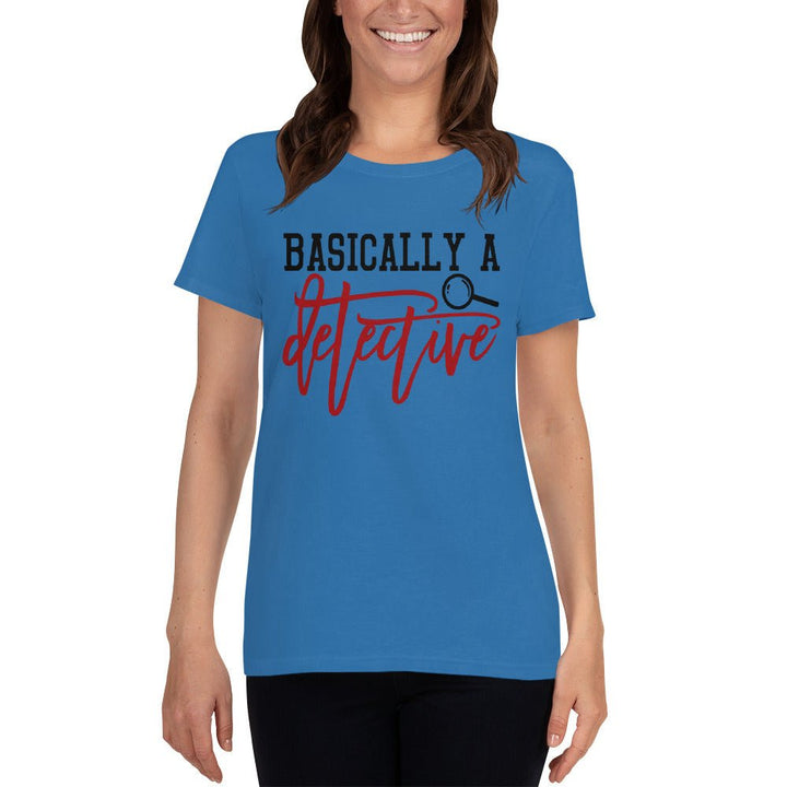 Basically A Detective Women's Shirt - Beguiling Phenix Boutique