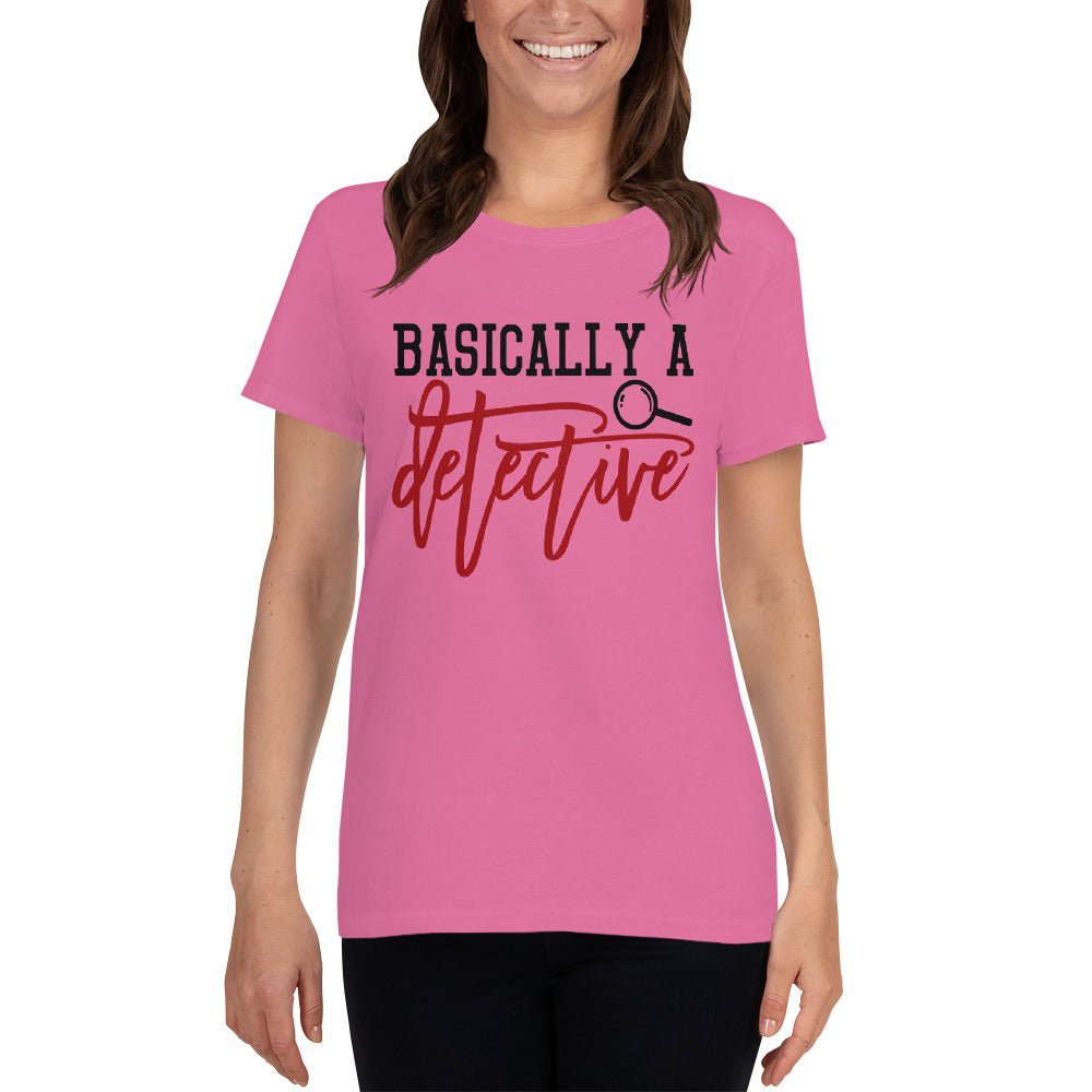 Basically A Detective Women's Shirt - Beguiling Phenix Boutique