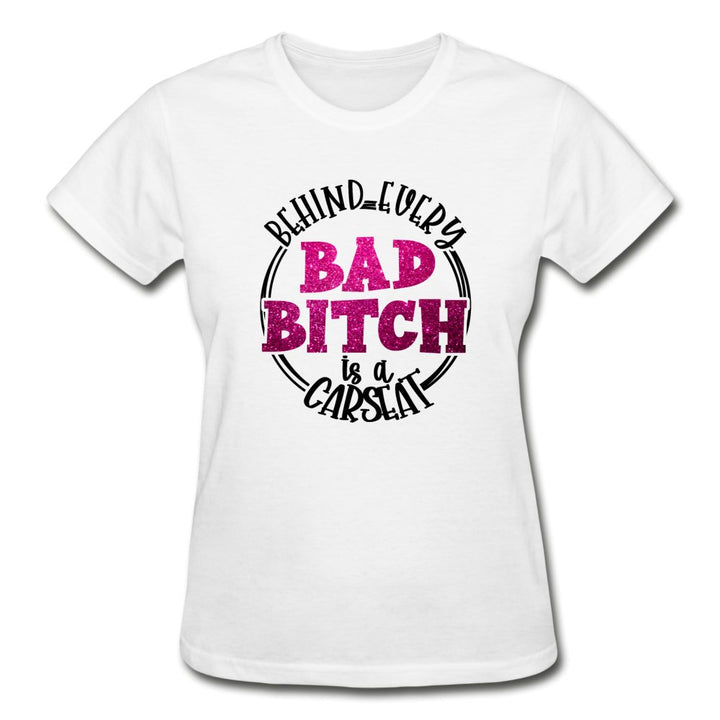 Behind Every Bad B T-Shirt - Beguiling Phenix Boutique