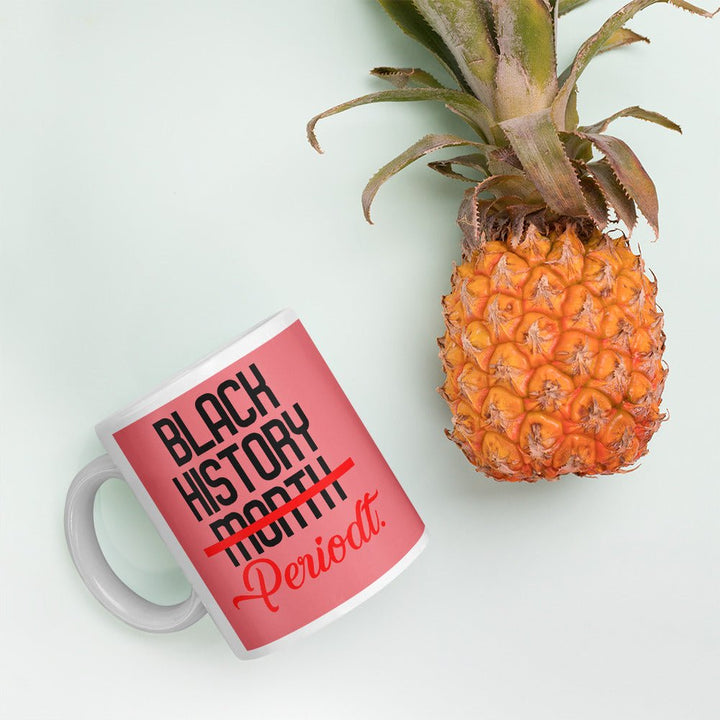 Black History Periodtt Mug - Beguiling Phenix Boutique