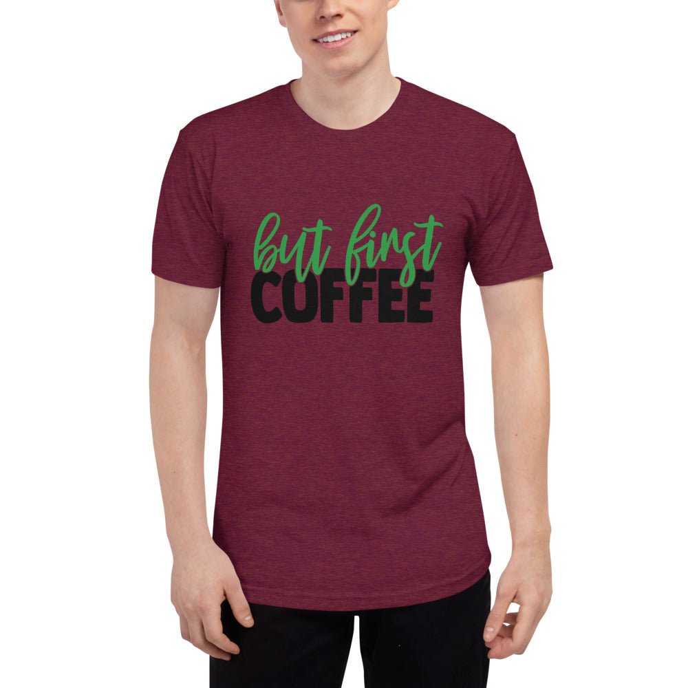 But First Coffee Unisex Shirt - Beguiling Phenix Boutique