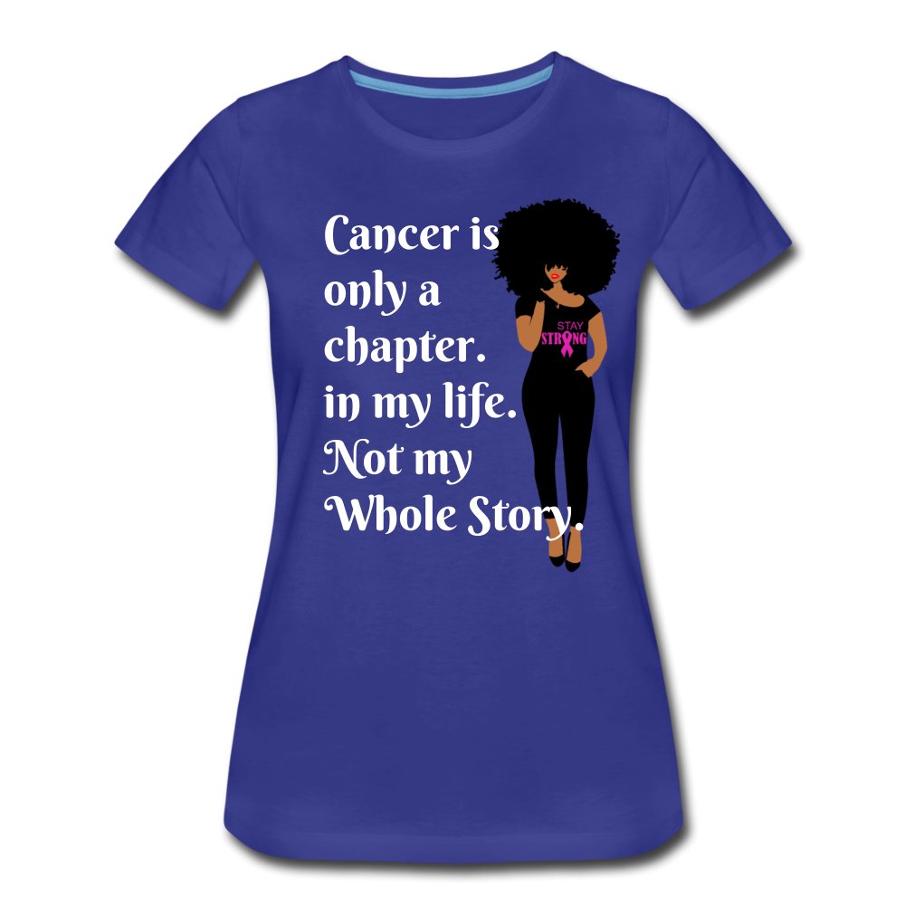 Cancer Is Only A Chapter Shirt - Beguiling Phenix Boutique
