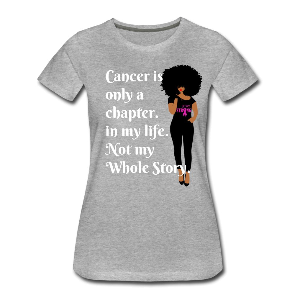 Cancer Is Only A Chapter Shirt - Beguiling Phenix Boutique
