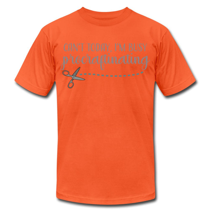 Can't Today I'm Busy Procraftinating Unisex Shirt - Beguiling Phenix Boutique