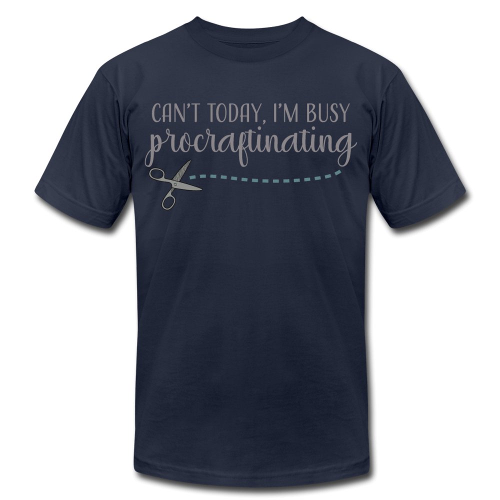 Can't Today I'm Busy Procraftinating Unisex Shirt - Beguiling Phenix Boutique