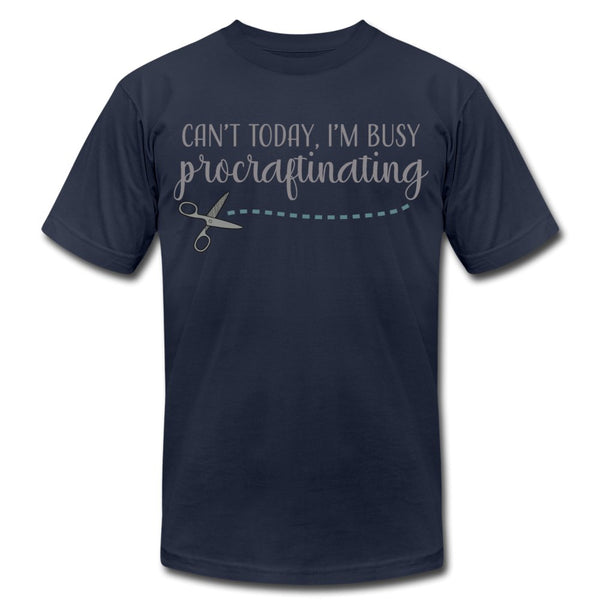 Can't Today I'm Busy Procraftinating Unisex Shirt - Beguiling Phenix Boutique