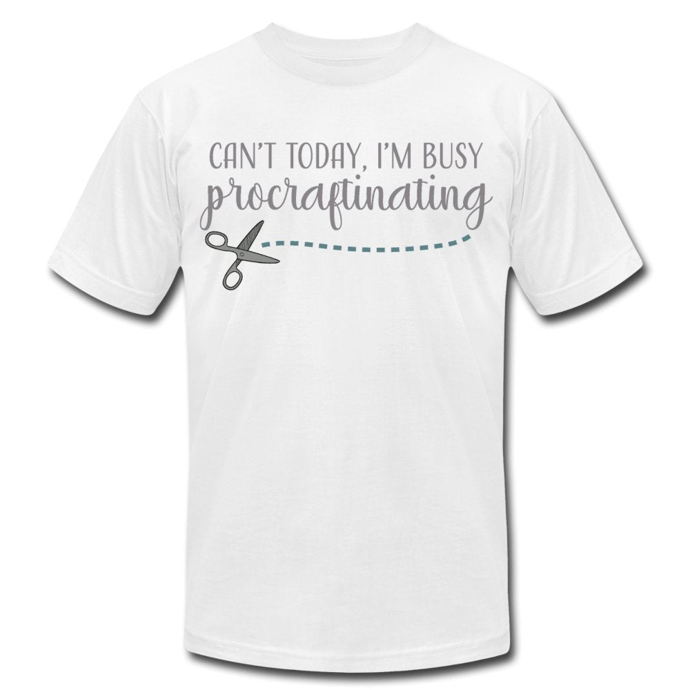 Can't Today I'm Busy Procraftinating Unisex Shirt - Beguiling Phenix Boutique