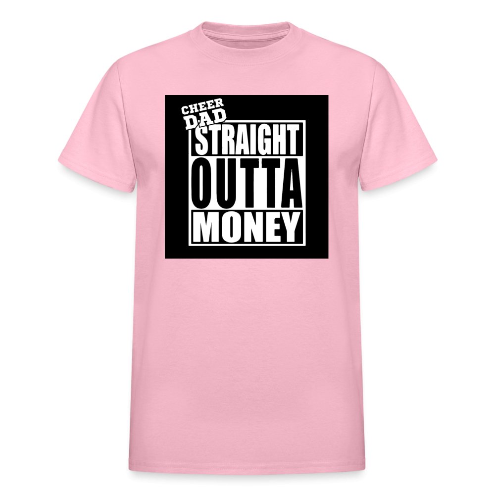 Cheer Dad Straight Outta Money Ultra Cotton Adult Shirt - Beguiling Phenix Boutique