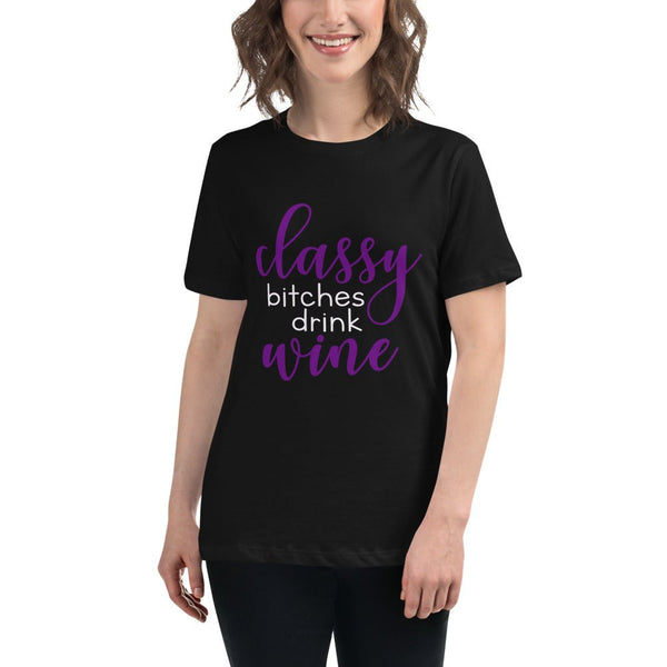 Classy B's Drink Wine Ladies Shirt - Beguiling Phenix Boutique