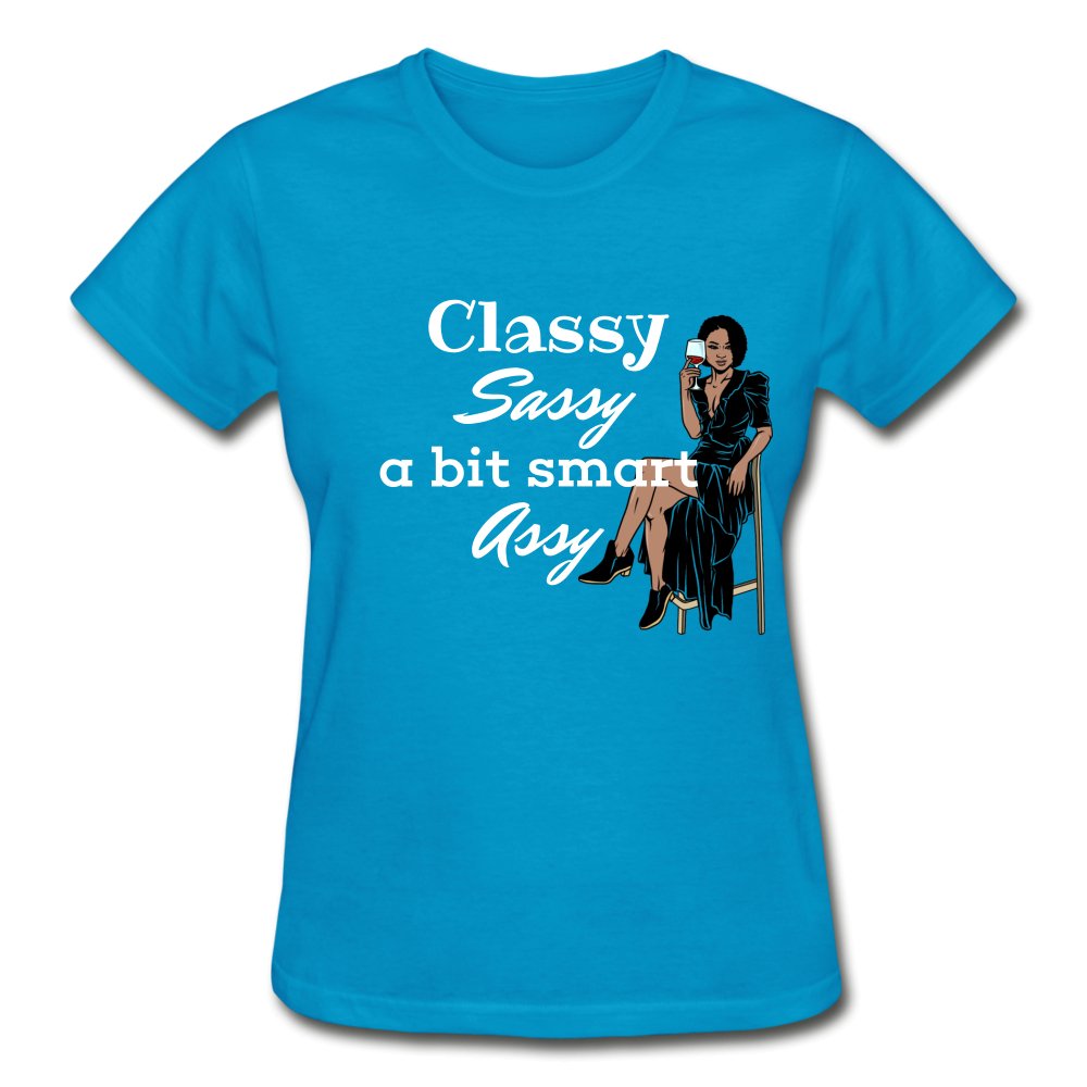 Classy Sassy A Bit Smart Assy Ladies Shirt - Beguiling Phenix Boutique