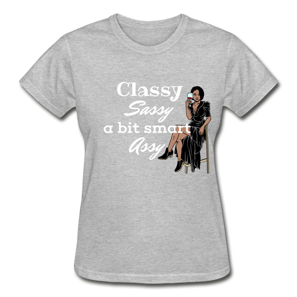 Classy Sassy A Bit Smart Assy Ladies Shirt - Beguiling Phenix Boutique