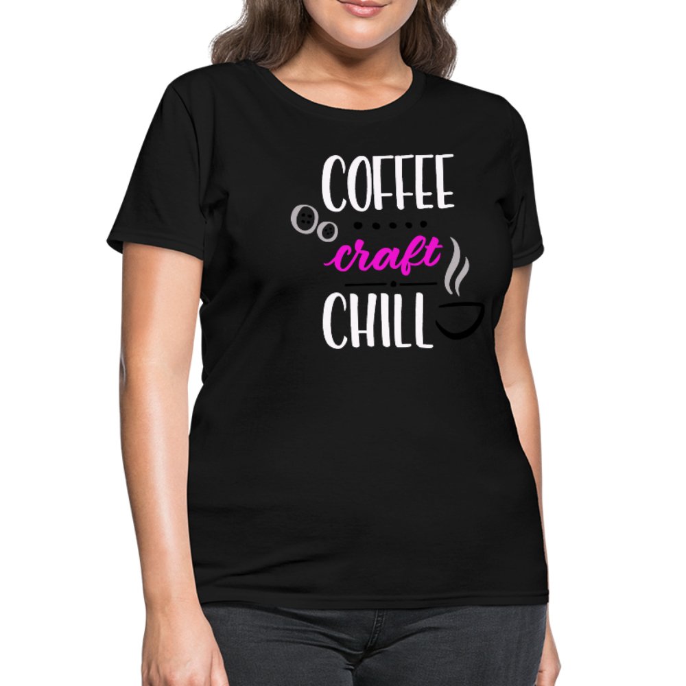 Coffee Craft Chill Women's Shirt - Beguiling Phenix Boutique