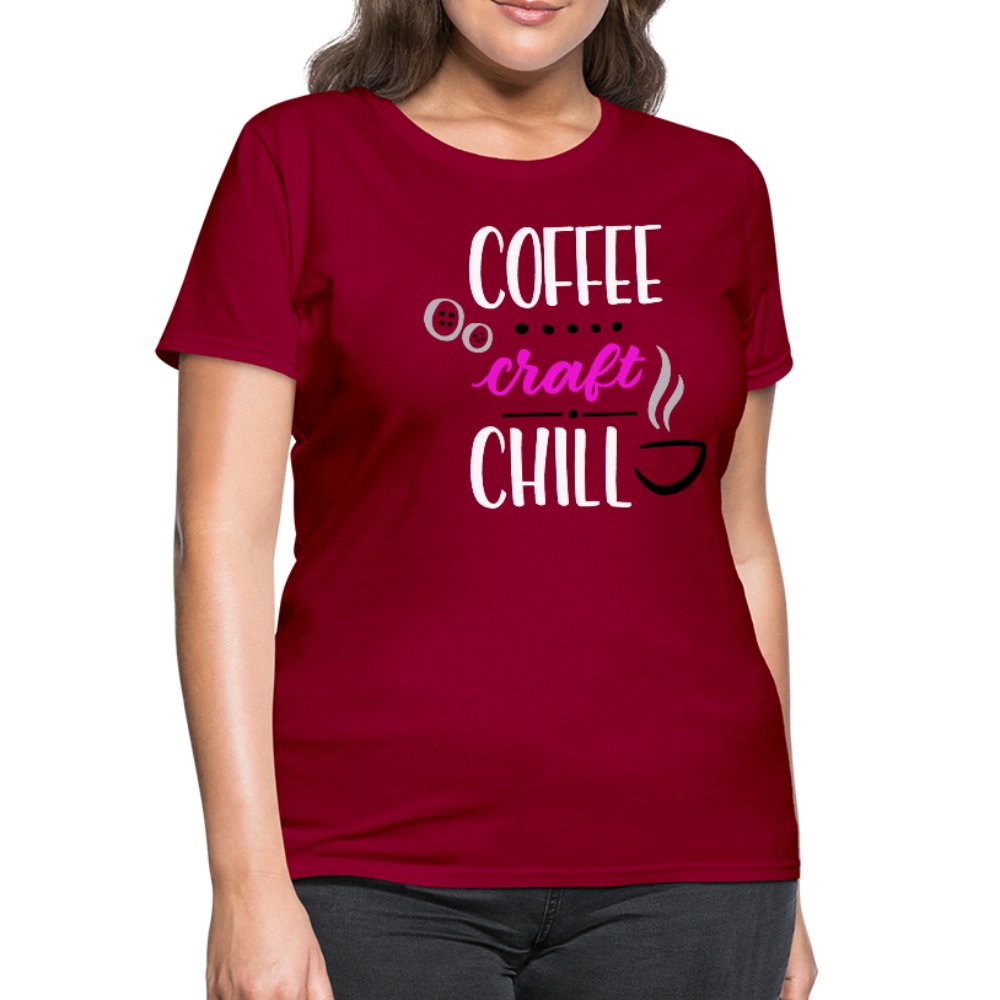 Coffee Craft Chill Women's Shirt - Beguiling Phenix Boutique