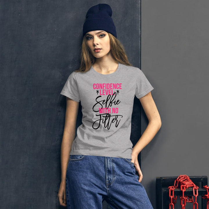 Confidence Level Selfie With No Filter Shirt - Beguiling Phenix Boutique