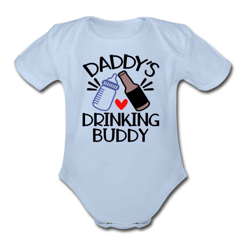 Daddy's Drinking Buddy Organic Baby Bodysuit - Beguiling Phenix Boutique