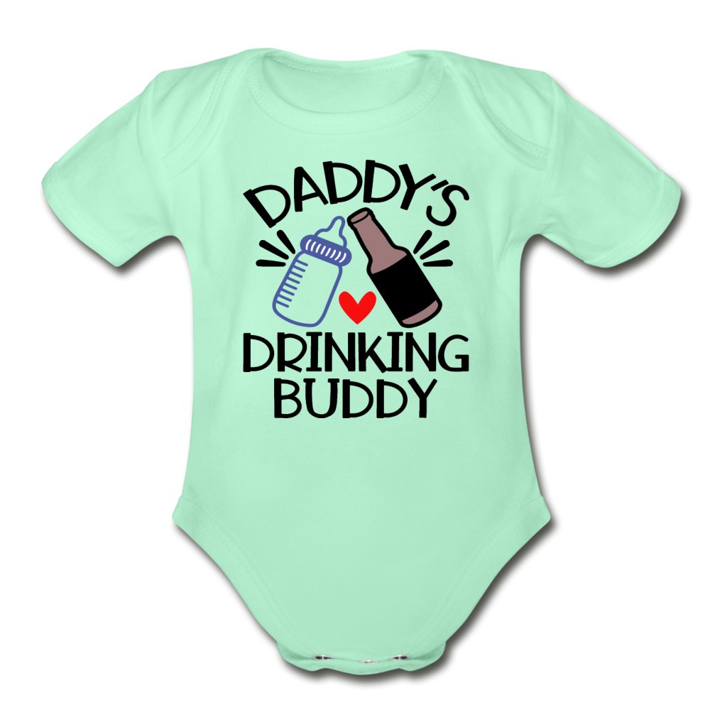 Daddy's Drinking Buddy Organic Baby Bodysuit - Beguiling Phenix Boutique