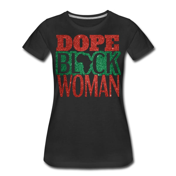 Dope Black Woman Women’s Shirt-Glitter - Beguiling Phenix Boutique