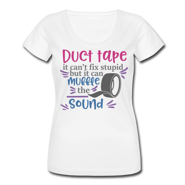 Duct Tape It Can't Fix Stupid Ladies Shirt - Beguiling Phenix Boutique