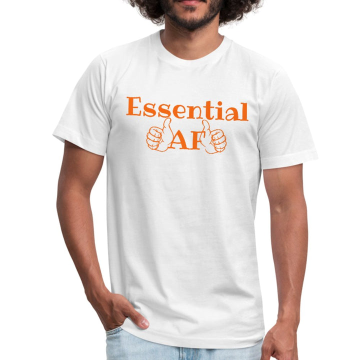 Essential AF Unisex Shirt - Beguiling Phenix Boutique