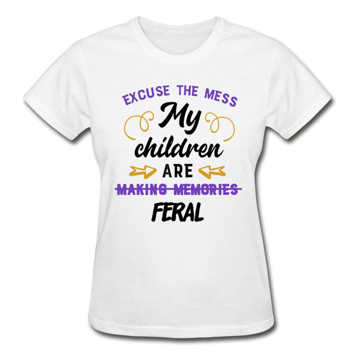Excuse The Mess My Children Are Feral Ladies Shirt - Beguiling Phenix Boutique