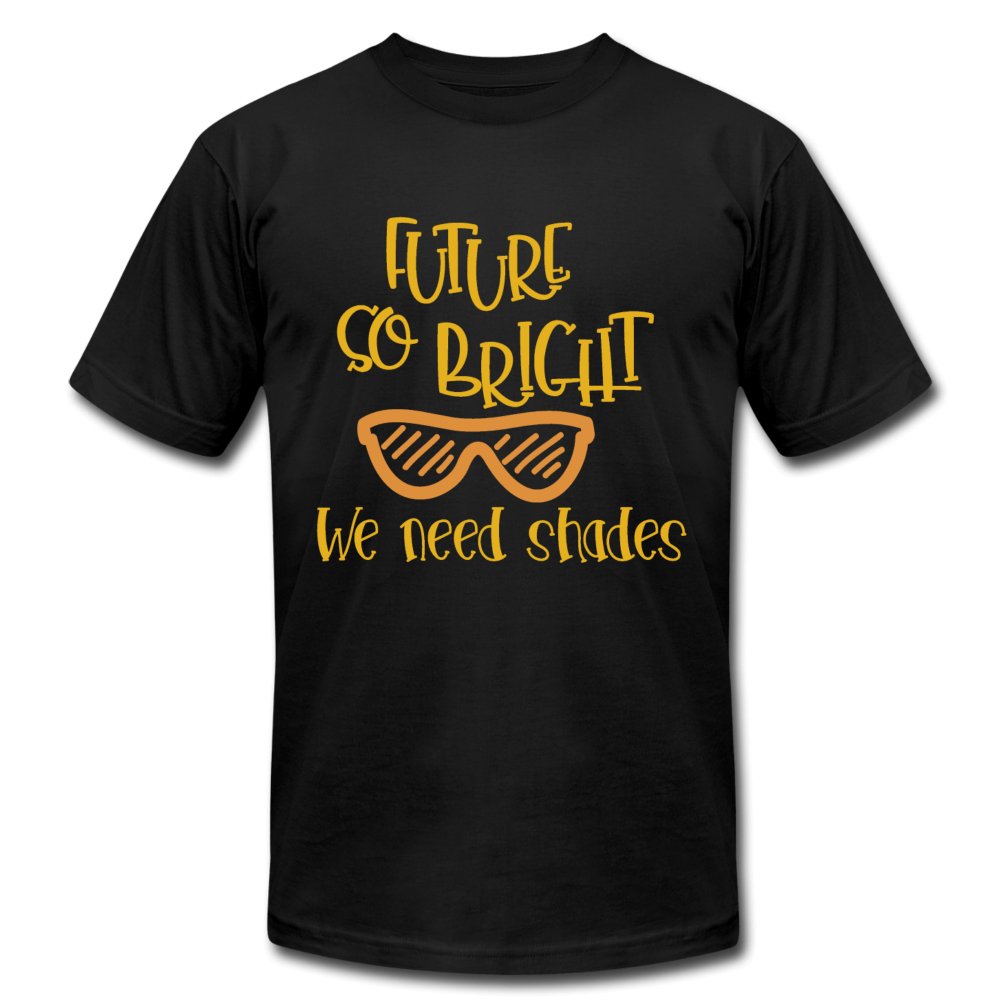 Future So Bright We Need Shades Shirt - Beguiling Phenix Boutique