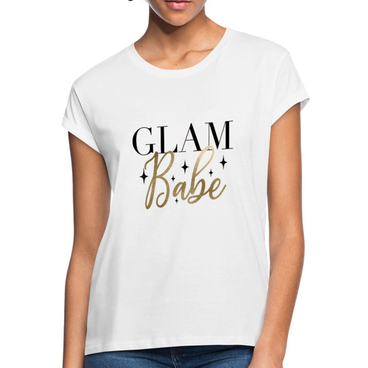 Glam Babe Ladies Shirt - Beguiling Phenix Boutique