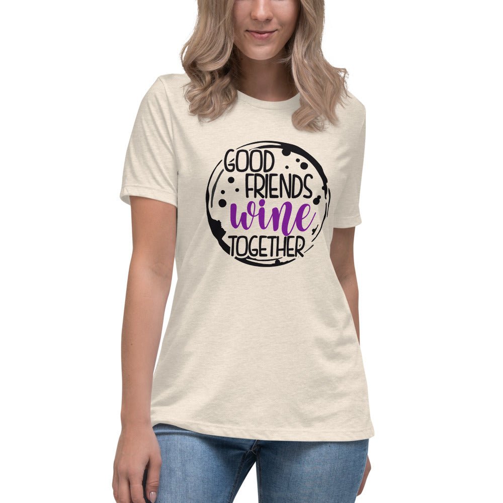 Good Friends Wine Together Shirt - Beguiling Phenix Boutique