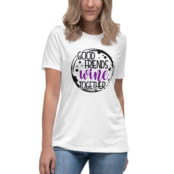 Good Friends Wine Together Shirt - Beguiling Phenix Boutique