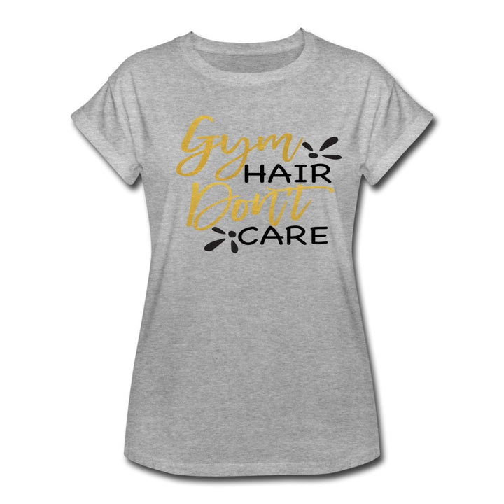 Gym Hair Don't Care Ladies Shirt - Beguiling Phenix Boutique