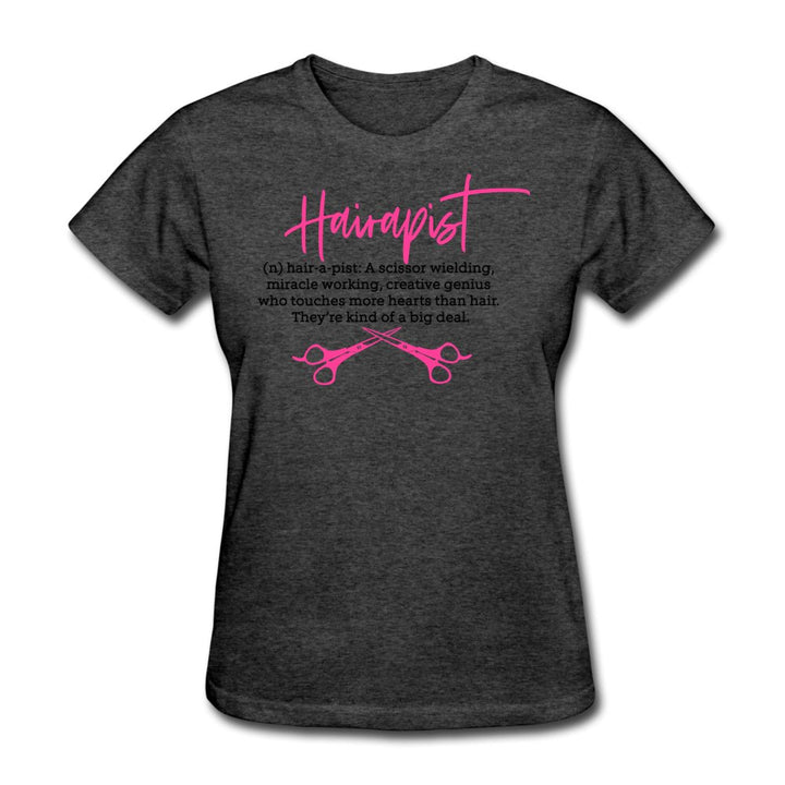 Hairapist Women's Shirt - Beguiling Phenix Boutique