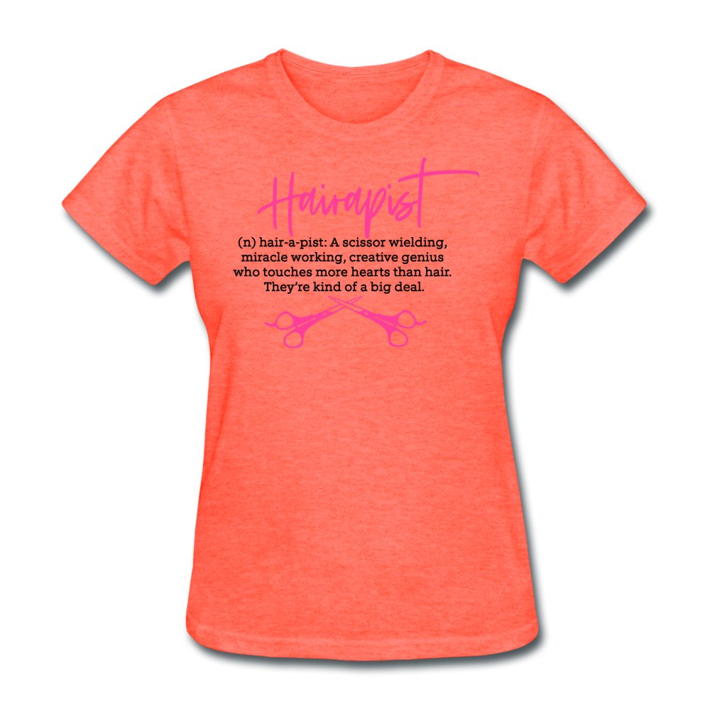 Hairapist Women's Shirt - Beguiling Phenix Boutique