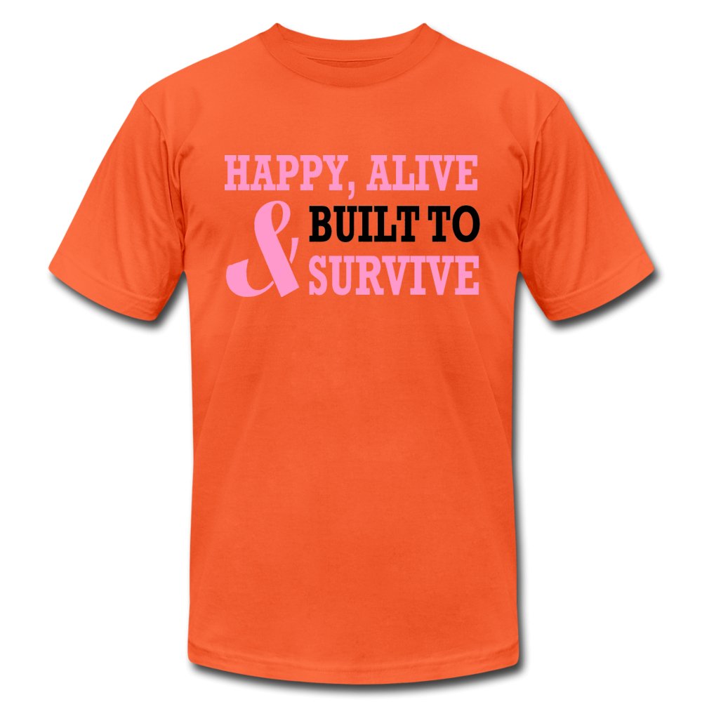 Happy Alive Built To Survive Unisex Shirt - Beguiling Phenix Boutique