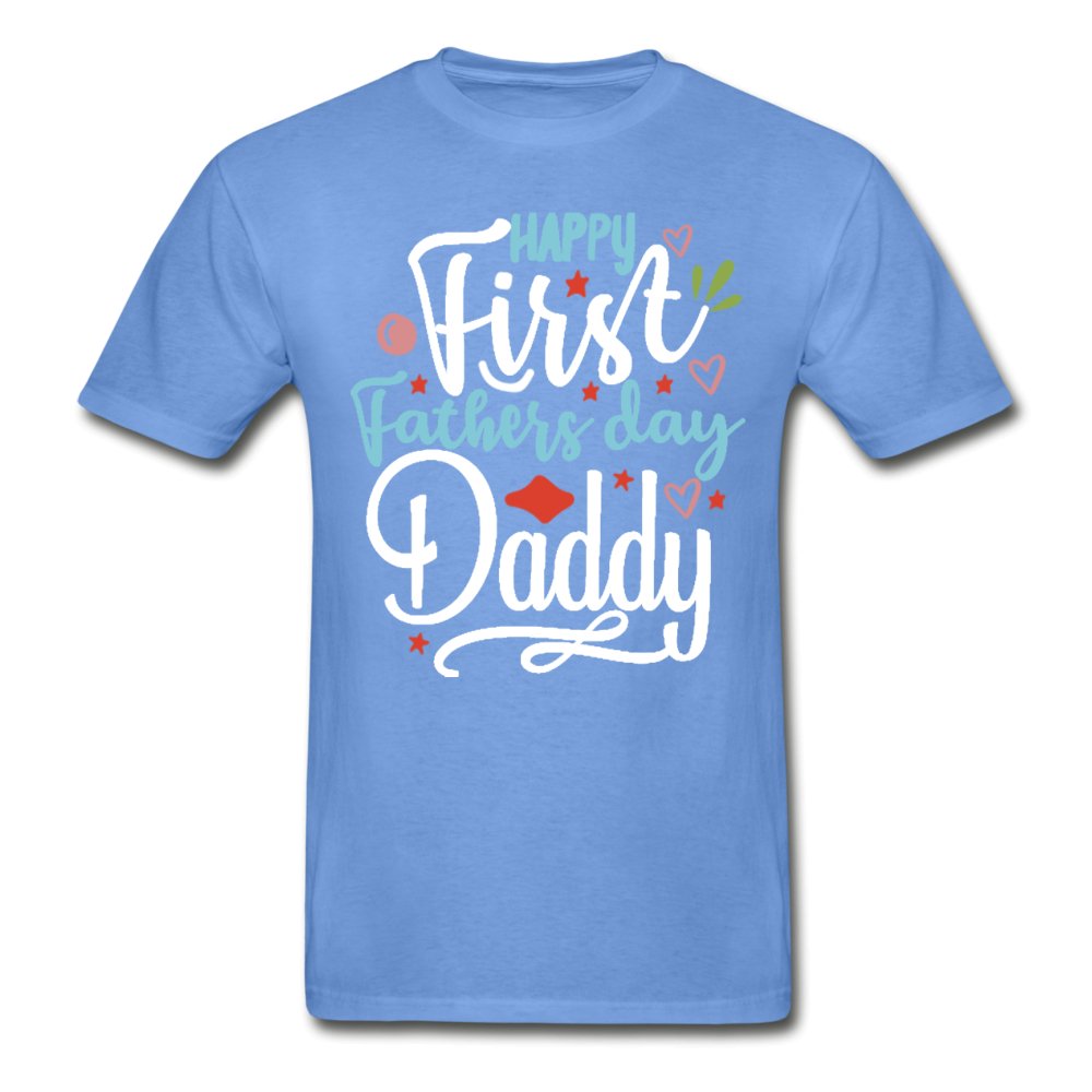Happy First Father's Day Daddy Tagless Shirt - Beguiling Phenix Boutique