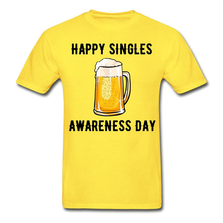 Happy Singles Awareness Day Tagless T-Shirt - Beguiling Phenix Boutique