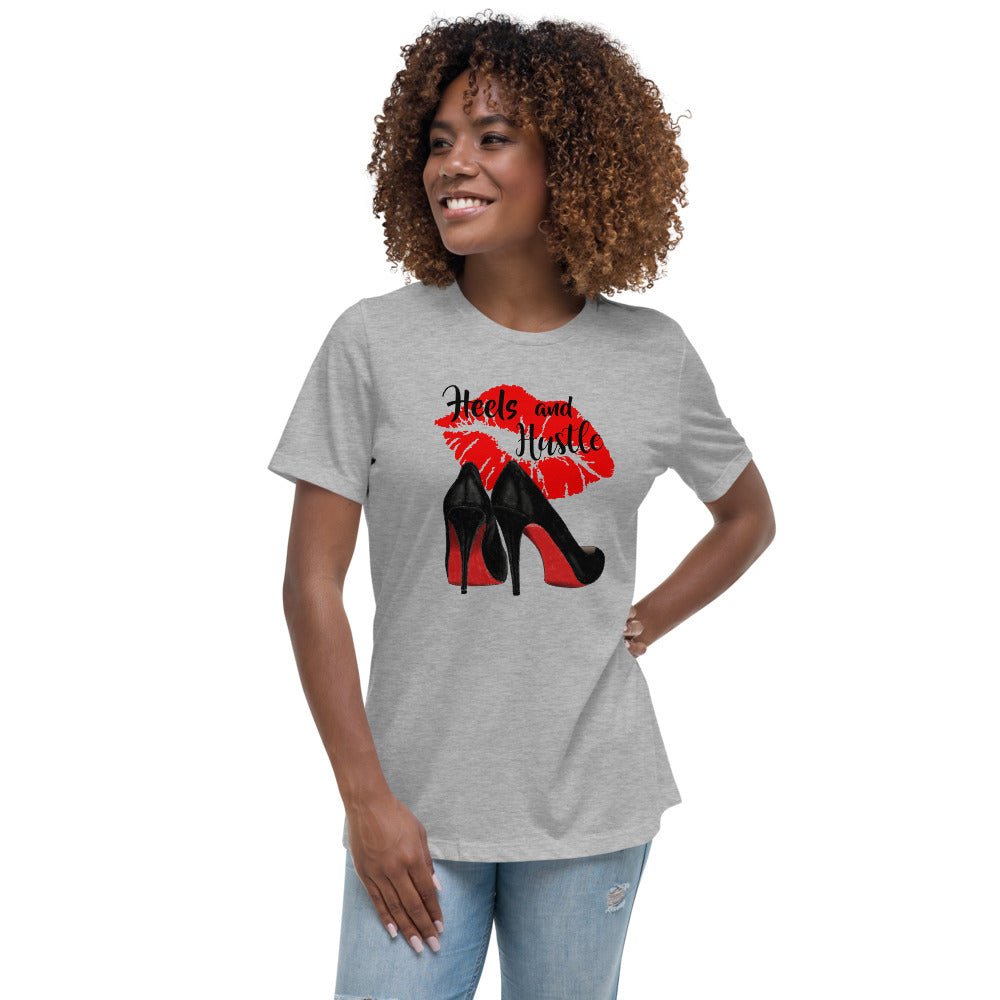 Heels & Hustle Women's Relaxed T-Shirt - Beguiling Phenix Boutique