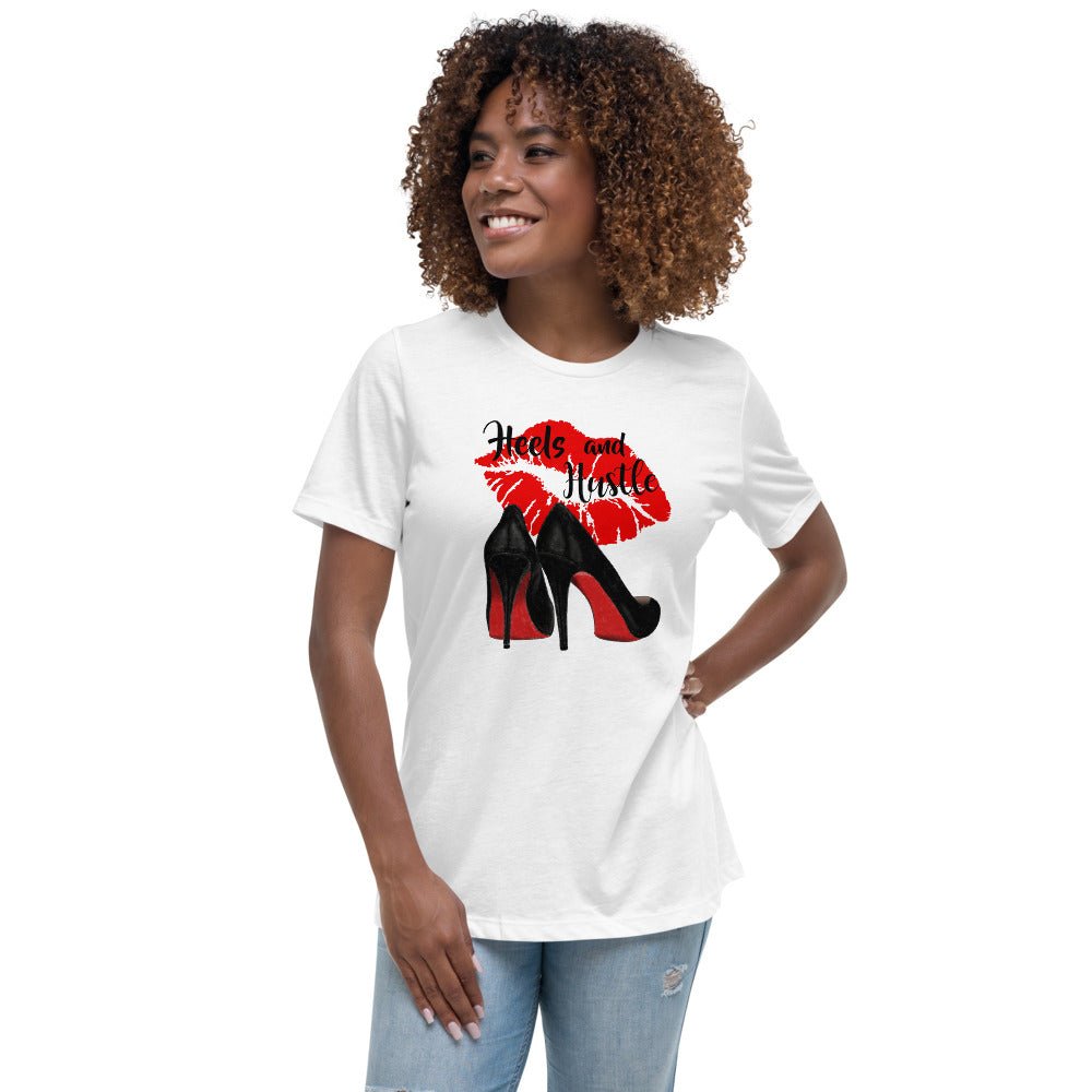 Heels & Hustle Women's Relaxed T-Shirt - Beguiling Phenix Boutique