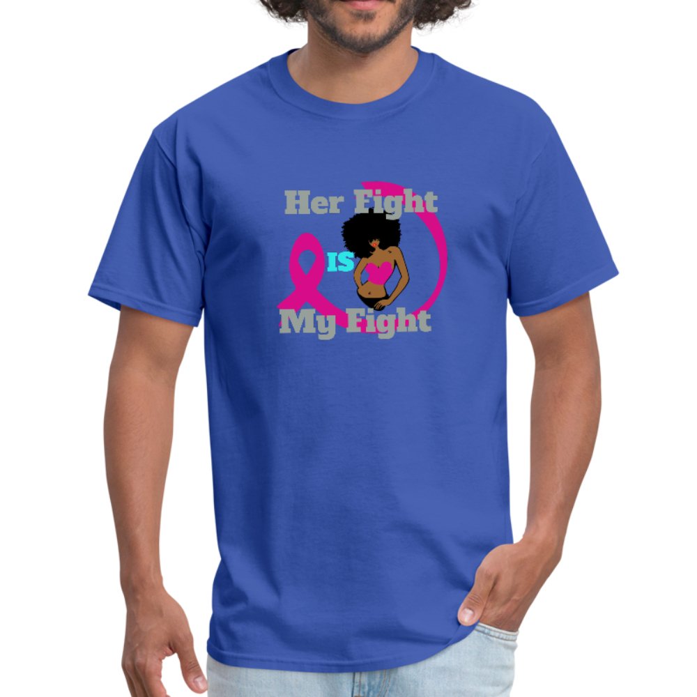 Her Fight Is My Fight Breast Cancer Awareness Men's Shirt - Beguiling Phenix Boutique