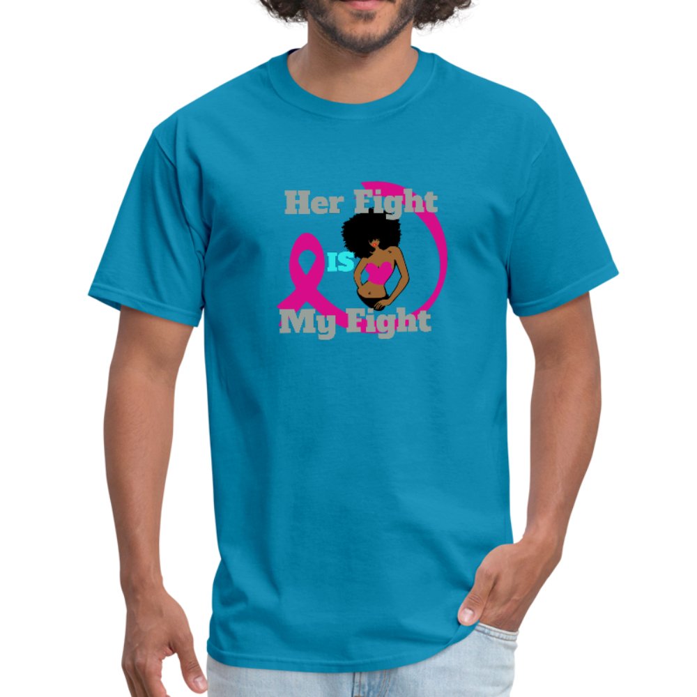 Her Fight Is My Fight Breast Cancer Awareness Men's Shirt - Beguiling Phenix Boutique