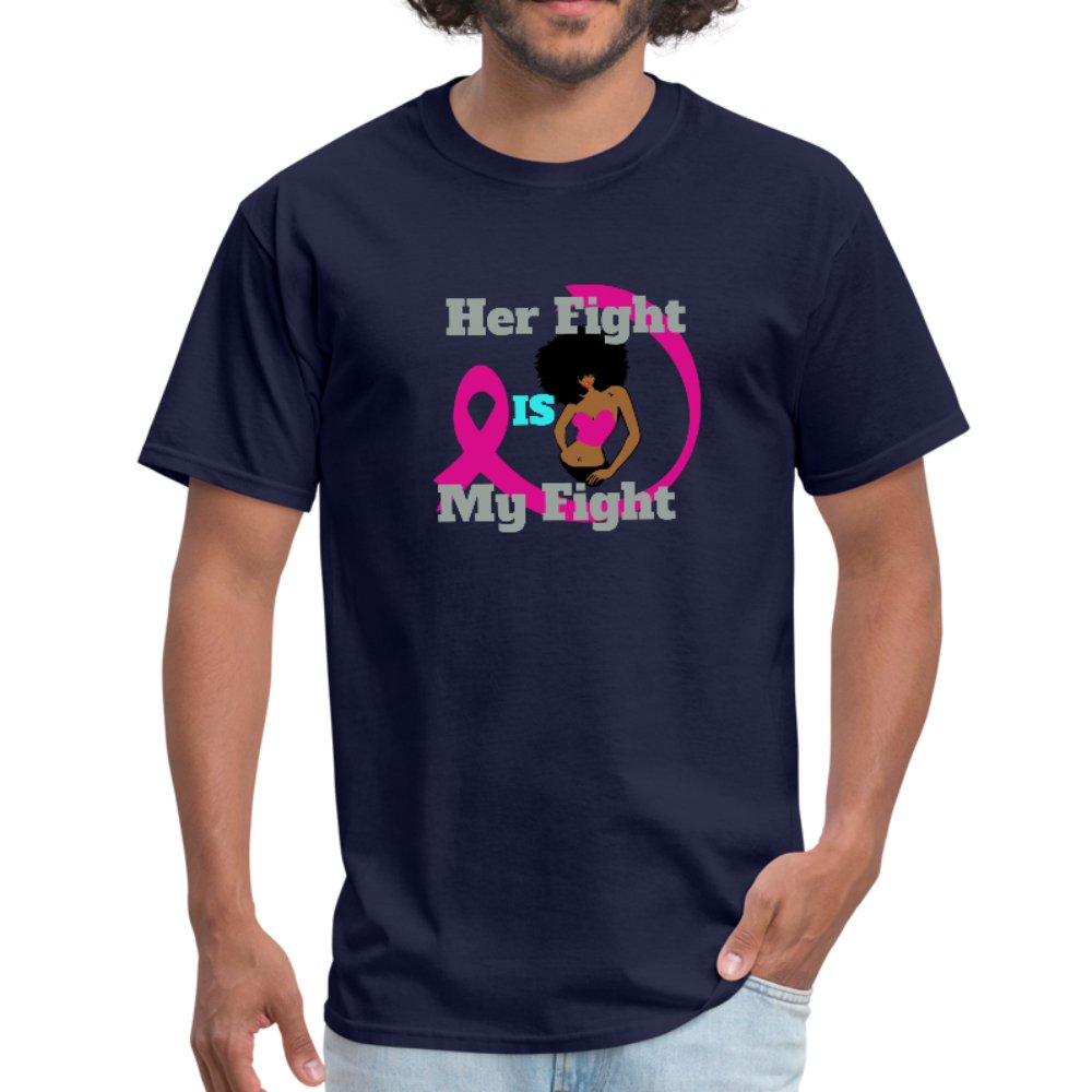 Her Fight Is My Fight Breast Cancer Awareness Men's Shirt - Beguiling Phenix Boutique