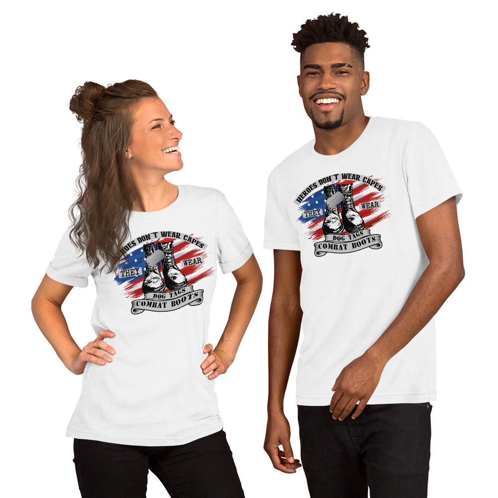 Heroes Don't Wear Capes Unisex T-Shirt - Beguiling Phenix Boutique